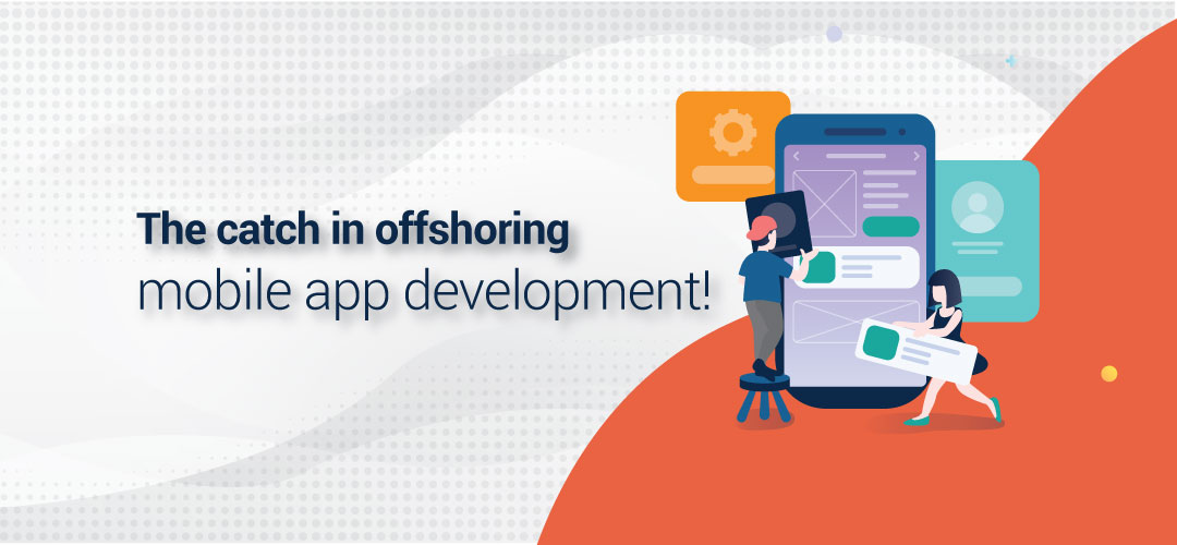 Offshoring Mobile App